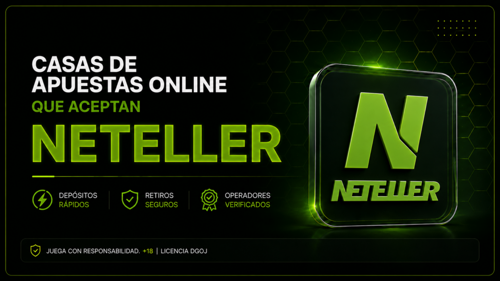 Métodos de pago de las casas de apuestas online Casas de apuestas que aceptan Neteller