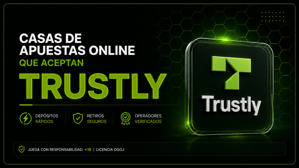 Métodos de pago de las casas de apuestas online Casas de apuestas que aceptan Trustly