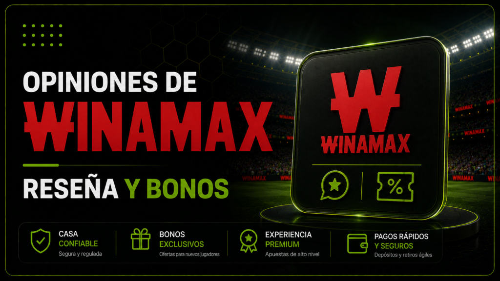 Opiniones de Casas de Apuestas Online en España Opiniones Winamax